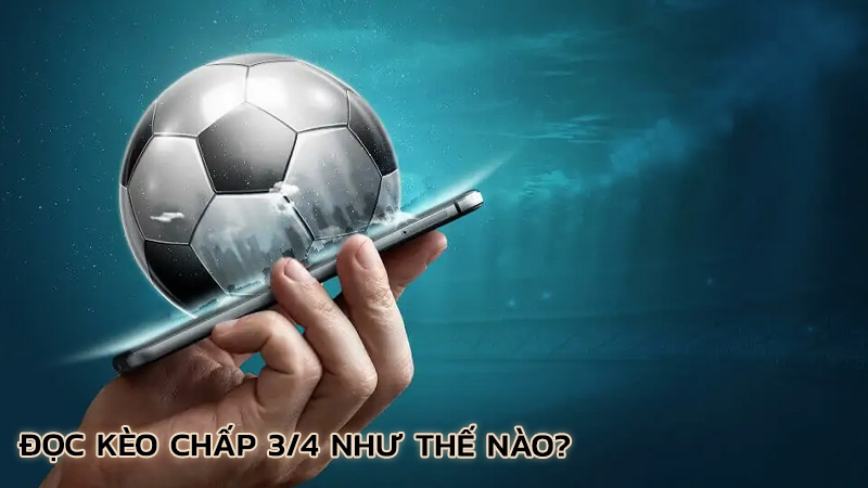 doc-keo-chap-3-4-nhu-the-nao